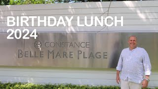 Constance Belle Mare Plage  MAURITIUS  BIRTHDAY LUNCH [upl. by Dollie]