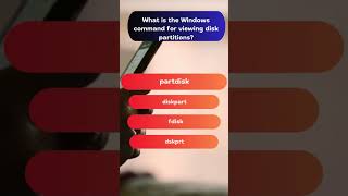 What is the Windows command for viewing disk partitions quiz [upl. by Everest597]