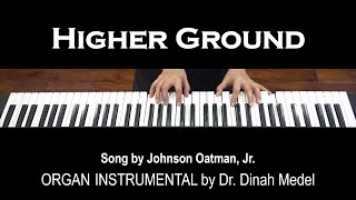 Higher Ground  Instrumental Singalong Classic Hymn with Lyrics [upl. by Adlanor]