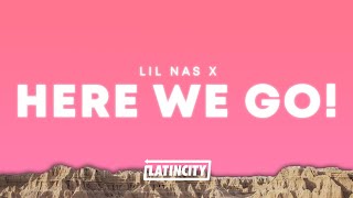 Lil Nas X – HERE WE GO Lyrics [upl. by Oiramej]