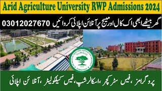 How to apply in Arid Agriculture University RWP Admissions 2024 FeeMerit EligibilityProgram [upl. by Livingstone]