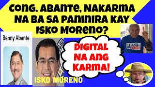 Cong Abante Nakarma na ba sa paninira kay Isko Moreno [upl. by Kesia]