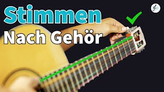 Gitarre stimmen ohne Stimmgerät  Wie du deine Gitarre perfekt nach Gehör stimmst [upl. by Yerrot]