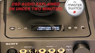 DSD Audio Explained In Under Two Minutes [upl. by Panter]