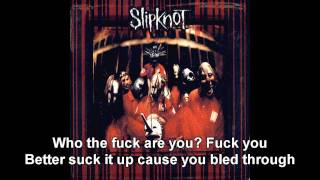 Eyeless  Slipknot  Slipknot Lyrics HD [upl. by Roper]