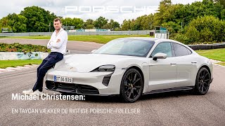 Michael Christensen En Taycan vækker de rigtige Porschefølelser [upl. by Rhpotsirhc]