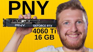 PNY RTX 4060 Ti 16 GB Modelini İnceledik [upl. by Arianna]