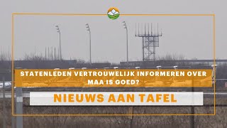 Nieuws aan Tafel Statenleden vertrouwelijk informeren over MAA is goed [upl. by Dane668]