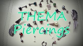 THEMA Piercings  Meine Piercings  Meine Geschichte [upl. by Ocinemod417]