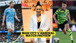 BIG GAME AT THE ETIHAD FOR ARSENAL  MAN C v ARS MATCH PREVIEW WITH CHARLENE SMITH [upl. by Rena]