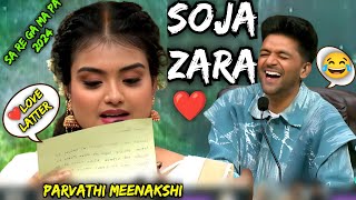 Soja Zara Song  Parvathi Meenakshi Sa Re Ga Ma Pa 2024 Performance 🔥 Guru Randhawa  Sachin Jigar [upl. by Beret]