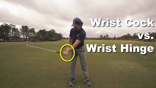 Wrist Cock vs Wrist Hinge in the Golf Swing [upl. by Wina]