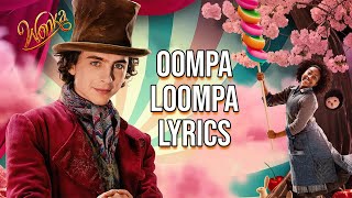 Oompa Loompa Lyrics From quotWonkaquot Hugh Grant amp Timothée Chalamet [upl. by Yaj]