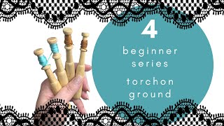 Part 4 beginner bobbin lace series THE BASICS of torchon ground [upl. by Greenes34]