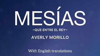 Mesias  Averly Morillo English and Spanish lyrics video [upl. by Salvucci]