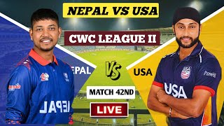 🔴Nepal vs Usa CWC League II Series 42ND Match Live  NEP VS USA ODI Live Scores amp Commentary [upl. by Anyala]