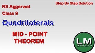 Quadrilaterals Class 9 Exercise 10C Mid  Point Theorm RS Aggarwal  Learn Maths [upl. by Tor225]