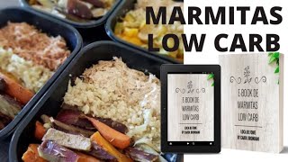 6 Marmitas Low Carb Deliciosas em 1 Hora EBook Gratuito e Lista de Compras Low Carb [upl. by Cozmo]