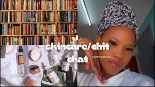 Skincare routine chitchat school canex v southafricanyoutuber [upl. by Tosch]