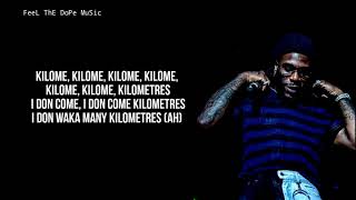 Burna Boy  KilometreLyrics [upl. by Nyrad727]