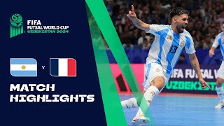 HIGHLIGHTS Argentina v France  FIFA Futsal World Cup Uzbekistan 2024 [upl. by Preciosa60]