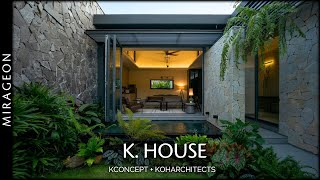 Tropical Modernstyle Courtyard House  Khouse [upl. by Mezoff]