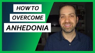 Overcoming ANHEDONIA How to Bring Enjoyment Back into Your Life  Dr Rami Nader [upl. by Atram]