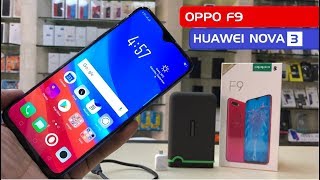 Oppo F9 vs Huawei nova 3 [upl. by Moser]