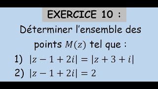 Série dexercices des nombres complexes Exercice 10 شرح باللغتين العربية و الفرنسية معا [upl. by Hanny]