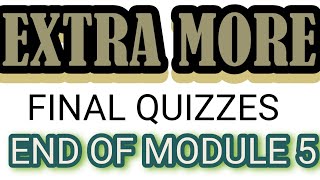 extra more final quizzes module 5 final quiz  end of module quiz  unit 6  qaed training [upl. by Stratton179]