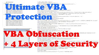 Ultimate Excel Protection  VBA Obfuscation plus 4 More Layers Security [upl. by Wira]