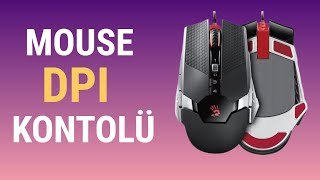 Mouse DPI Kontrolü Nasıl Yapılır  Kısa ve Kolay [upl. by Nodnnarb]