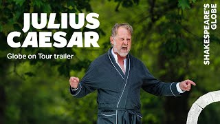 Feature trailer  Julius Caesar 2022  Globe on Tour  Summer 2022  Shakespeares Globe [upl. by Eckhardt704]