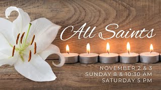 All Saints  Sunday Worship Service 1030 AM Nov 3 2024 [upl. by Iggep79]