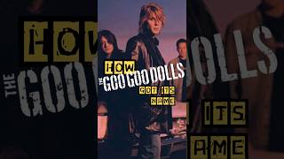 How Goo Goo Dolls Got Its Name [upl. by Bethanne208]