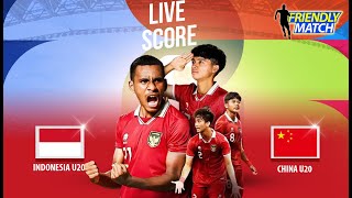 🔴LIVE Timnas Indonesia U20 VS China U20 I INTERNASIONAL FRIENDLY MATCH 2024 [upl. by Robinson3]