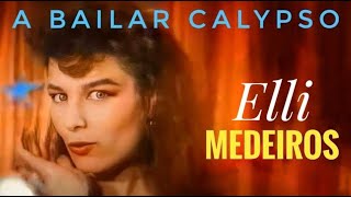 ELLI MEDEIROS  A Bailar Calypso Clip Officiel 1987 [upl. by Einrae]