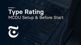 A320 Type Rating  SOPs Part 2 MCDU Setup amp Before Start  Threshold [upl. by Keavy]