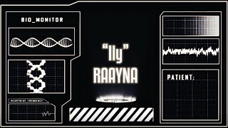 Ily  RAAYNA with lyrics [upl. by Enyawed]