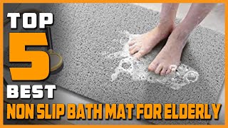 Top 5 Best Non Slip Bath Mat for Elderly Review  Bathtub MatBath Mats for Tub Kids 2023 [upl. by Eveivaneg]