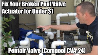 Fix your Pentair Pool Valve Actuator for under 1 Compool CVA24 bad limit switch [upl. by Vassar]