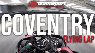 Flying Lap  TeamSport Karting Coventry [upl. by Nolrah31]