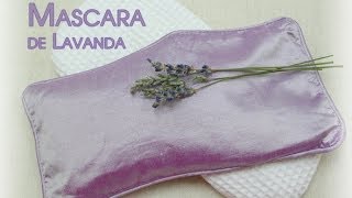 Mascaras de Lavanda Relajantes y sus Beneficios Anti Estres [upl. by Mcgee]