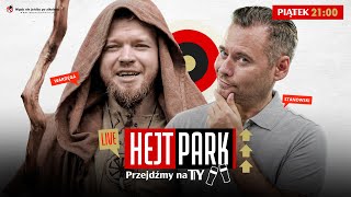 WARDĘGA WATAHA I STANOWSKI  HEJT PARK  PRZEJDŹMY NA TY 244 [upl. by Tserrof]