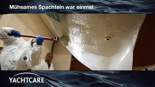 UnterwasserSchiffsanierung mit Spachtelmasse für die Rolle – High Build Epoxy Filler von YACHTCARE [upl. by Yleek]