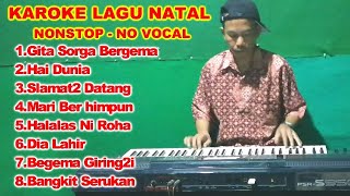 Karaoke Nonstop Lagu Lagu Natal  No Vocal [upl. by Gruber862]