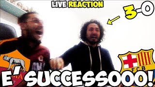 È SUCCESSO È TUTTO VEROOO RomaBarcellona 30 LIVE REACTION [upl. by Ajoop]