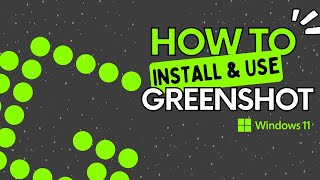 How to Install and Use Greenshot in Windows 11 [upl. by Zevahc]