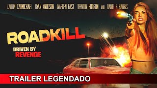 Roadkill 2024 Trailer Legendado [upl. by Einoj]