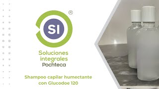 Shampoo capilar humectante con GlucoDoe 120 [upl. by Gwendolin426]